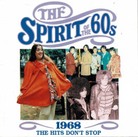 The Spirit Of The 60s. 1968. The Hit's Don't Stop. CD - Disco & Pop