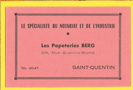BUVARD :PAPETERIES BERG  Saint Quentin    & Cote 179 - Stationeries (flat Articles)