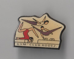 PIN'S THEME SPORT  GYM CLUB DE RODEZ  EN AVEYRON - Ginnastica