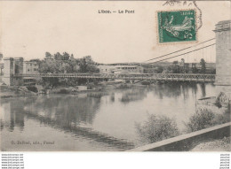 H28- 47) LIBOS (LOT ET GARONNE) LE PONT - Libos