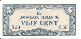 INDES NEERLANDAISES 5 CENT ND1942 UNC P 120 - Dutch East Indies