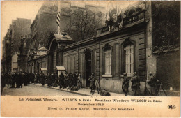 CPA PARIS Visite President Woodrow WILSON 1918 Hotel Du Prince Murat (1243516) - Receptions