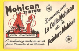 Buvard & Blotting Paper : MOHICAN Teinture Colle (Indiens )  & Cote  179 - Verf & Lak