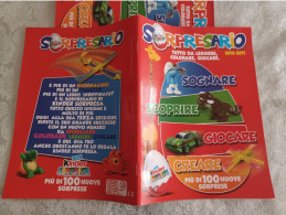 Sorpresario 2010/11.come Un Catalogo Kinder  + Stikers - Altri & Non Classificati
