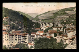 69 - TARARE - QUARTIER DE LA SAVOIE ET ROUTE DE FEURS - Tarare