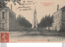 40)  MORCENX (LANDES) EGLISE ST-VINCENT DE PAUL ET GROUPE SCOLAIRE - Morcenx