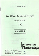 « Les Billets De Nécessité Belges (1914-1918) ANVERS » DE MEY, J.- R.. - Ed. Le Courrier Numismatique 30 - Books & Software
