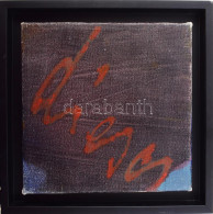 Lakner László (1936-): "Max Ernst Fragmente" (Max Ernst Töredékek), 1980. Olaj, Vászon, Jelzett A Hátoldalán: László Lak - Autres & Non Classés