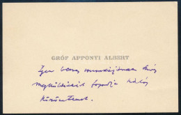 XIX. Sz. Vége/XX. Sz. Eleje? Nagyapponyi Gróf Apponyi Albert (1846-1933) Autográf Sorai Névjegykártyáján. - Non Classés