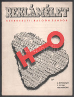 1938 Reklámélet. XI. évf. 3. Sz. 1938. Március. Szerk.: Balogh Sándor. Bp., 1938, Ifj. Kellner Ernő-ny., 20 P. Fekete-fe - Non Classés
