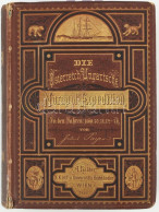 Julius Payer: Die österreichisch-ungarische Nordpol-Expedition In Den Jahren 1872-1874, Nebst Einer Skizze Der Zweiten D - Non Classificati