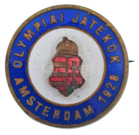 1928. "Olympiai Játékok - Amsterdam 1928" Zománcozott Jelvény, Zománcozott Magyar Koronás Rátéttel (24mm) T:XF / Hungary - Non Classificati