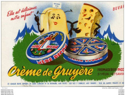 BUVARD   CREME DE GRUYERE MERE PICON    20X13 TB ETAT - Dairy