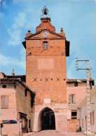 82 VERDUN SUR GARONNE L HORLOGE ET LA PORTE DE LA VILLE - Verdun Sur Garonne