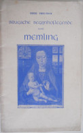 BRUGSCHE BEGIJNHOFLEGENDE Rond HANS MEMLING Door Hugo Vrielynck 1939  GESIGNEERD 1ste Druk Brugge - Other & Unclassified