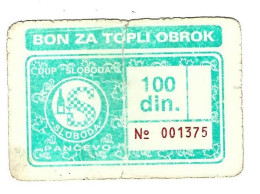*serbia Pancevo Slobado Voucher Hot Meal 100 Dinara  Signatur   S71 - Serbia