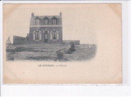 LE HOURDEL: L'école - état - Le Hourdel