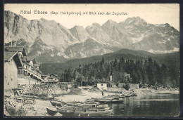 AK Eibsee /Bayr. Hochgebirge, Hotel Mit Blick Nach Der Zugspitze - Zugspitze