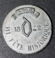 Jeton Belge Ancien "111 Fête Historique 1842 / Phs Dux Burg, Gon Et Brab" Belgique - Monetary / Of Necessity