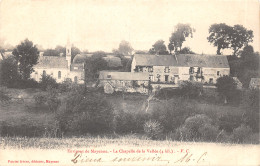 53-MAYENNE-CHAPELLE DE LA VALLEE-N°6029-E/0111 - Mayenne