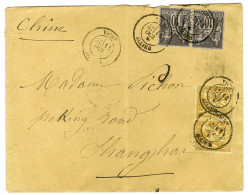 Càd T 18 VICHY / ALLIER / N° 89 (paire) + 92 (paire) Sur Lettre 2 Ports Pour Shanghaï. Au Verso Càd D'arrivée SHANG-HAI  - 1876-1878 Sage (Type I)