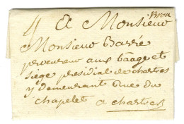 '' Brou '' (L N° 1) Sur Lettre Avec Texte Daté Du 24 Mai 1784 Pour Chartre. - SUP. - Autres & Non Classés