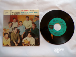 EP 45 T LES COMPAGNONS DE LA CHANSON  TOM DOOLEY CHEZ COLUMBIA ESRF 1209 - Disco & Pop