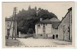 52 VIGNORY MAISON SERVANT DE PRISON - Vignory
