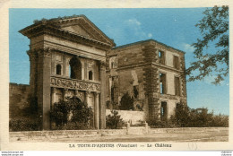 CPA -  LA TOUR-D'AIGUES - LE CHATEAU (2) - La Tour D'Aigues
