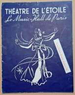 Delcampe - "Théatre De L'Etoile" Le Music-Hall De Paris. Saison 1947-1948, Edith Piaf Et Les Compagnons De La Chanson - Sammlungen