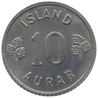 ICELAND 10 AURAR 1971 #s187 0581 - Islande