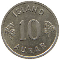 ICELAND 10 AURAR 1967 #s187 0523 - Islande