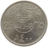 SAUDI ARABIA 25 HALALA 1400 #s160 0737 - Arabie Saoudite