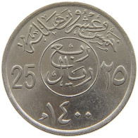 SAUDI ARABIA 25 HALALA 1400 #s160 0751 - Arabie Saoudite
