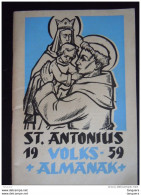 Belgie 1959 St. Antonius Volks- Almanak Boekje 64 Pag. Form. 12,5 X 18 Cm Drukkerij Mechelen - Big : 1941-60