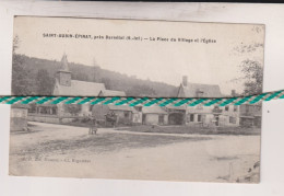 Saint-Aubin-Epinay, Prés Darnétal. La Place Du Village Et L'Eglise, Envoyez 1919 - Darnétal