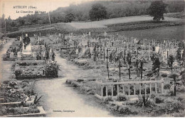 ATTICHY - Le Cimetière Militaire - Très Bon état - Attichy