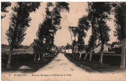 2 Marquise -- Route De Boulogne Et L'Entrée De La Ville. - Marquise