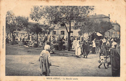 SOUK AHRAS - Le Marché Arabe - Souk Ahras