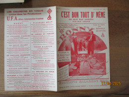 C'EST BON TOUT D'MÊME FOX-TROT CHANTE DU FILM "RONNY" PAROLES DE JEAN BOYER MUSIQUE DE E.KALMAN - Scores & Partitions