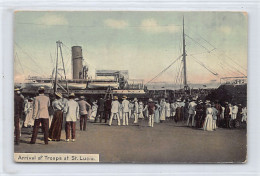 Saint Lucia - Arrival Of Troops - Publ. Clarke & Co. 21 - St. Lucia
