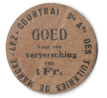 Goed Voor Een Verversching Van 1 Frank Marcke-Lez-Courtrai (oranje Versie) / Noodgeld-Nécessité 1940-1945 - Monetary / Of Necessity