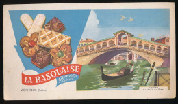 Buvard 24,8 X 13,9 Biscuits LA BASQUAISE De Gomez Frères à Montreuil Seine - Venise Le Pont Du Rialto - Cake & Candy