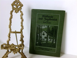 Wildkunde Und Jagdbetrieb. - Animals