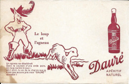 Buvard "apéritif Dauré" "le Loup Et L'agneau" Voir Les Scans - Levensmiddelen