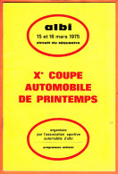 18948 ️ ALBI-SEQUESTRE ◉ Xe Coupe Automobile Printemps Mars 1975 (•◡•) Programme Officiel 20p ◉ Pilotes-Records-Bareme - Automovilismo - F1