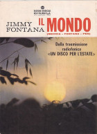 JIMMY FONTANA - IL MONDO - PARTITION - Autres & Non Classés