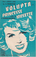 VOLUPTA + PRINCESSE MUSETTE  - PARTITION - Autres & Non Classés