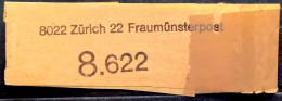 SWITZERLAND EARLY 1970,  POSTAL LABEL, BAND, SLIP 8022 ZURICH 22 FRAUMUNSTER POST 8.622 - Briefe U. Dokumente