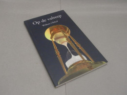 Boek + Handtekening : Willem Olthof 2005 (s289) - Autographe / Signature - Scrittori